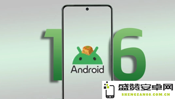 Android 16测试机型揭晓：华为小米等旗舰机入围升级名单