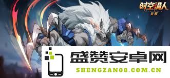 时空猎人觉醒狼叔到底有多强大，值得玩家期待吗？