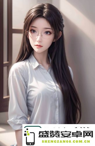 探索国产神秘福利宝藏！无需付费的绝佳软件：无广告、无干扰，畅享顶级体验和隐藏秘籍！